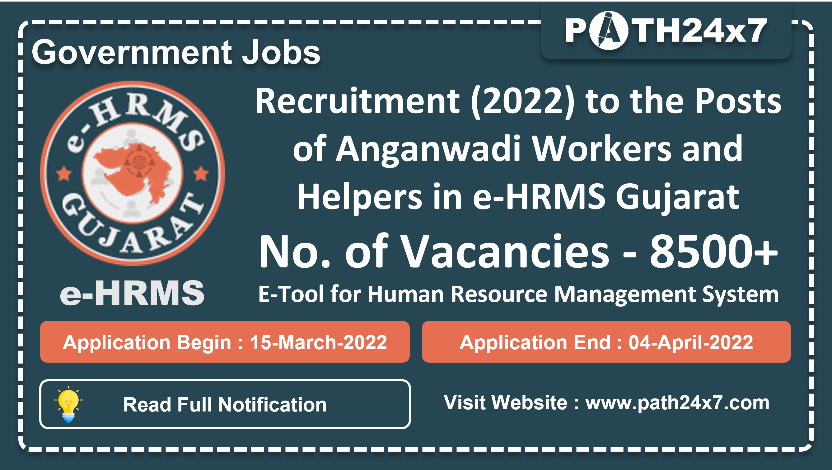 Recruitment (2022) to the Posts of Anganwadi Workers and Helpers in e-HRMS Gujarat, No. of Vacancies - 8500+, Important Dates, Application Fees, Age Limit, Pay Scale, Educational Qualification, Physical Criteria, Vacancy Details, How to Apply By Online | E-Tool for Human Resource Management System